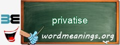 WordMeaning blackboard for privatise
